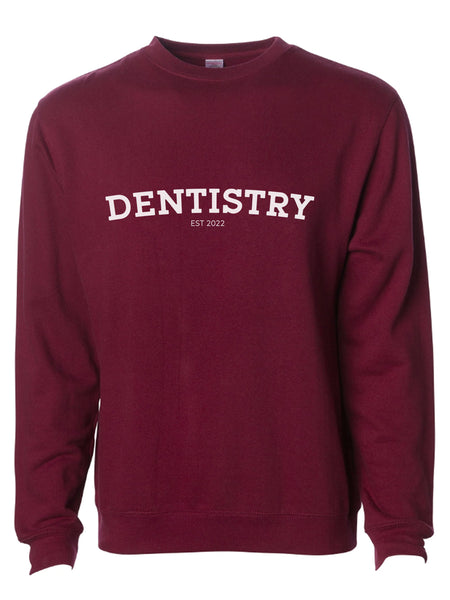 Collegiate: Dentistry on Maroon sweatshirt