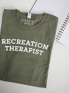 Collegiate: "Recreation Therapist" on Military Green long sleeve