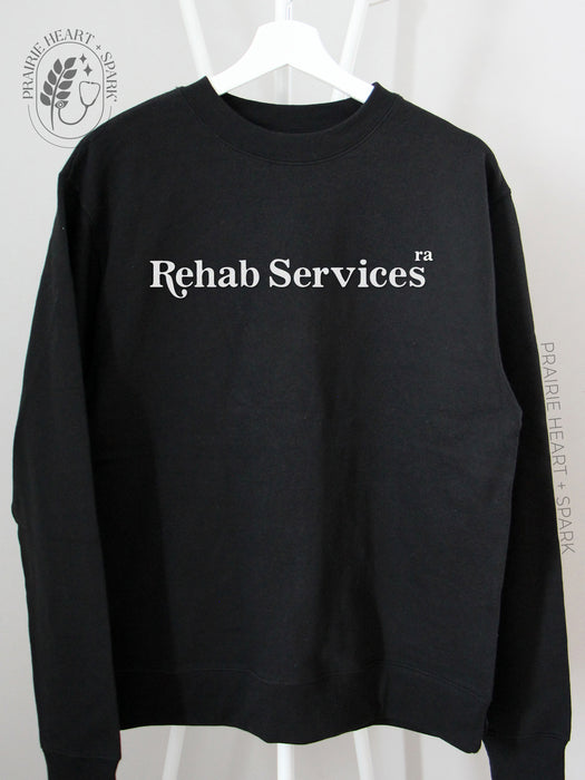 Flock Your Creds: Black sweatshirt with "Rehab Services - RA" 