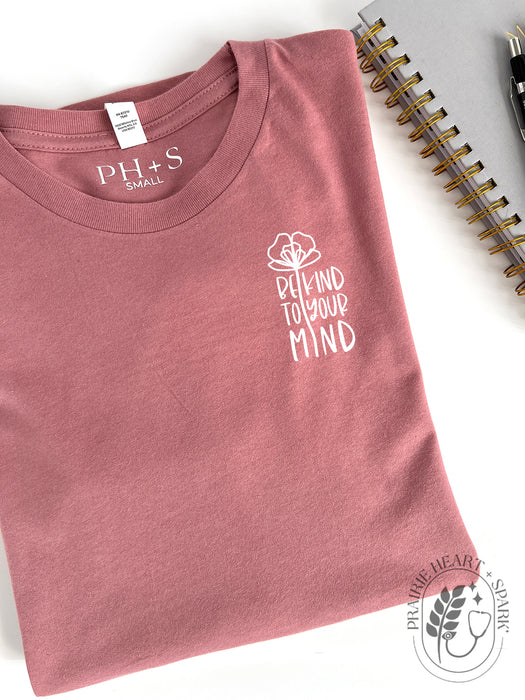 Mental Health: "Be Kind To Your Mind" - Mauve long sleeve